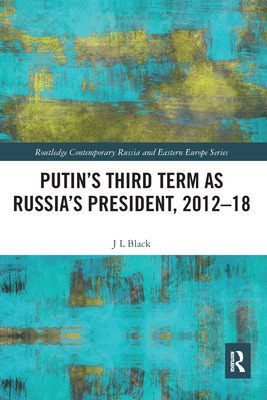 Libro Putin's Third Term As Russia's President, 2012-18 -...