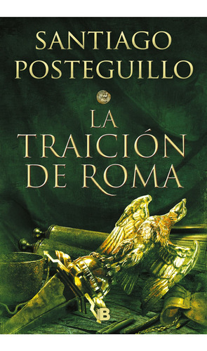Africanus 3 - Traicion De Roma, De Santiago Posteguillo. Editorial Debolsillo, Tapa Blanda En Español, 2023
