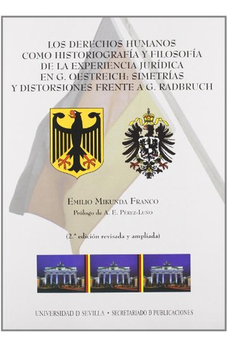 Libro Los Derechos Humanos Como Historiog 2¦ Ed De Mikunda F