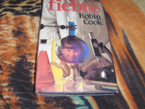 Fiebre Robin Cook