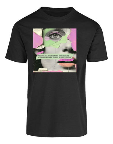 Playera Frases Feministas - Derechos - Feminismo - 8m