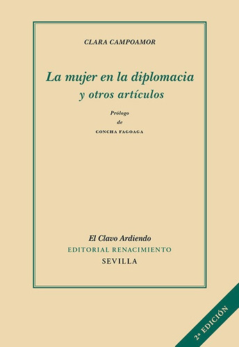 Libro La Mujer En La Diplomacia Y Otros Articulos - Campo...