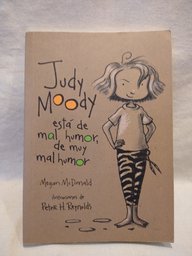 Judy Moody Esta De Mal Humor Megan Mcdonald Alfaguara B