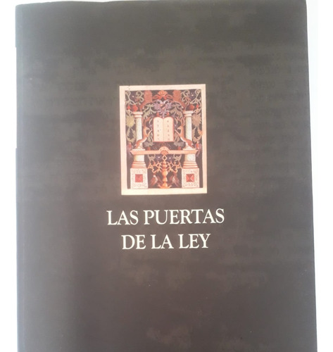 Las Puertas De La Ley (ediciones Obelisco) (Reacondicionado)