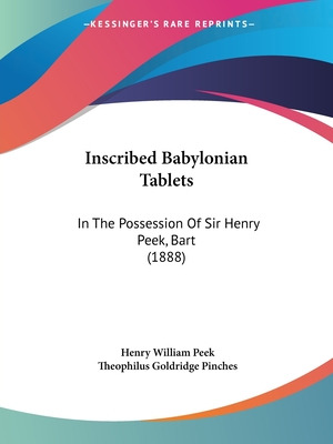 Libro Inscribed Babylonian Tablets: In The Possession Of ...