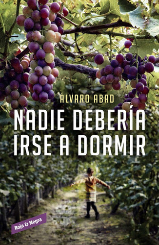 Nadie deberÃÂa irse a dormir, de Abad, Álvaro. Editorial Reservoir Books, tapa blanda en español