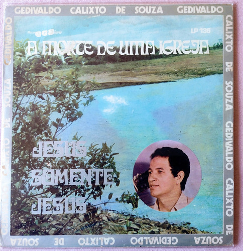 Lp A Morte De Uma Igreja Gedivaldo Calixto De Souza (1979)