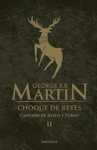 Cancion De Hielo 2 - Choque De Reyes - Martin, George R.r.