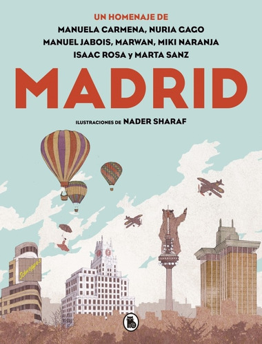 Madrid- (tapa Dura)-  Varios Autores-  * 
