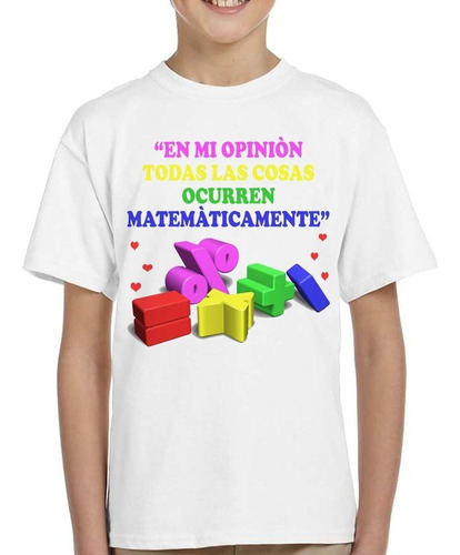 Remera De Niño Frase Matematica Diseño Dibujo