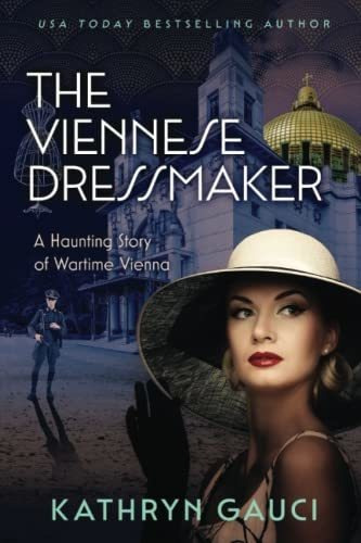 Book : The Viennese Dressmaker A Haunting Story Of Wartime.