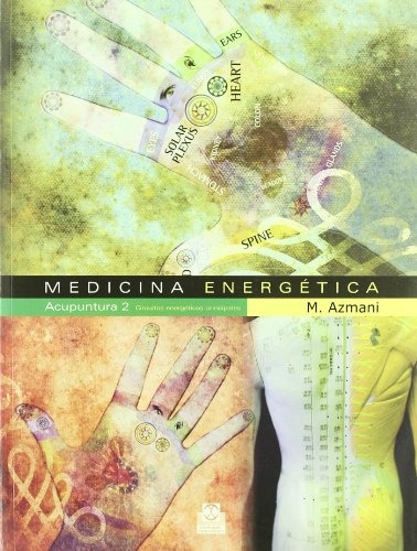 Medicina Energetica Acupunt.2 - Azmani