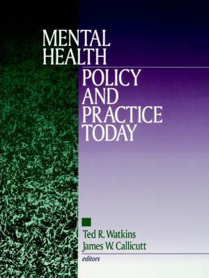 Libro Mental Health Policy And Practice Today - Ted R. Wa...