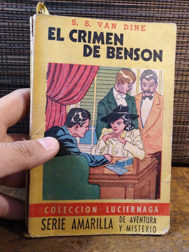 Libro Antiguo De 1944 El Crimen De Benson