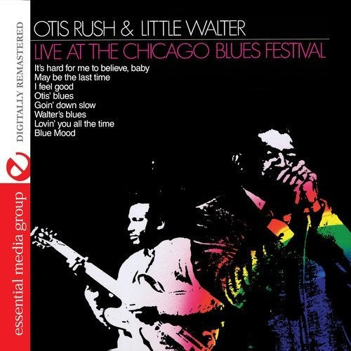 Cd Live At The Chicago Blues Festival (digitally Remastered