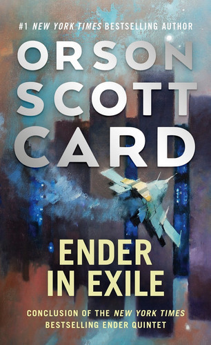 Ender Quintet,the 5: Ender In Exile *new Edition* - Scott  