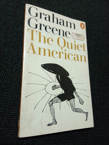 The Quiet American Graham Greene