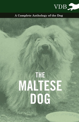 Libro The Maltese Dog - A Complete Anthology Of The Dog -...