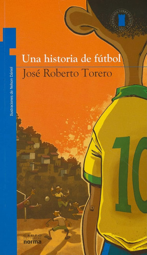 Libro: Una Historia De Futbol (spanish Edition)