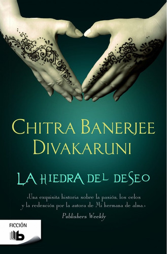 Libro La Hiedra Del Deseo