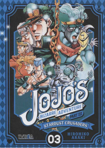 Jojos Bizarre Adventure Parte 3 Stardust - Araki,hirohiko