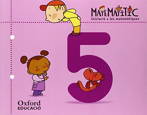 Iniciacio A Les Matemàtiques 5 Anys Matematitico Cuaderno 5