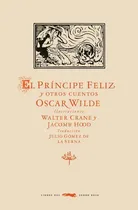 Comprar El Príncipe Feliz Y Otros Cuentos - Oscar Wilde