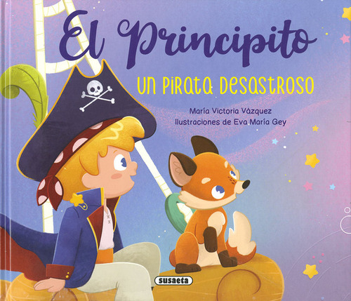Libro El Principito. Un Pirata Desastroso - Blazquez Gil,...