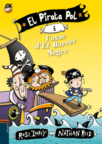 El Pirata Pol I L'atac D'el Barret Negre (libro Original)