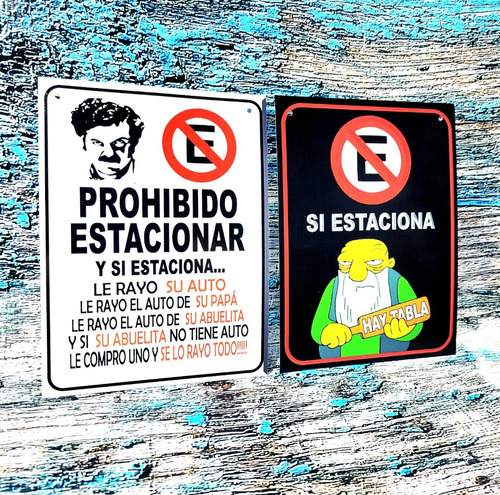 Prohibido Estacionar Promo 2x1 Pablo Escobar Y Hay Tabla