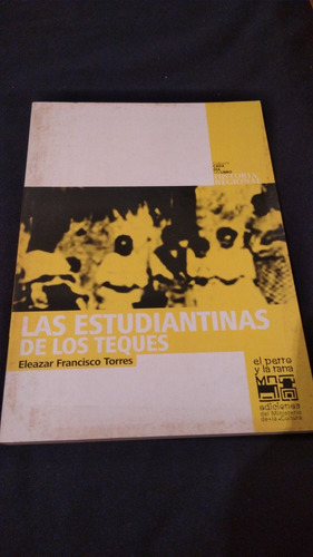 Libro La Estudiantina De Los Teques