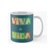 Comprar Taza Viva La Vida Ii - Viva La Vida, Viva La Vida Calidad Pr