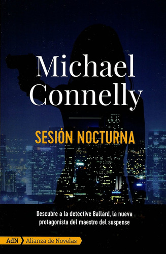 Sesión Nocturna - Michael Connelly