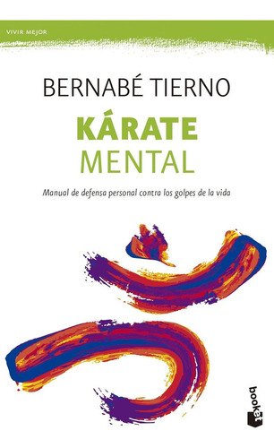 Karate Mental - Bernabe Tierno