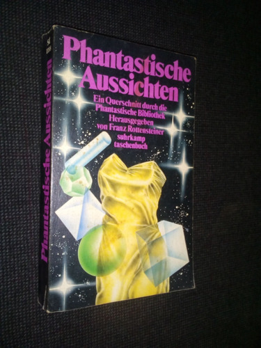 Phantastische Aussichten Rottensteiner Franz