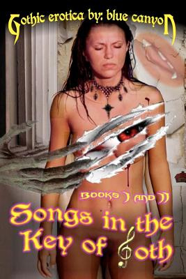 Libro Songs In The Key Of Goth Books 1 & 2 - Canyon, Blue