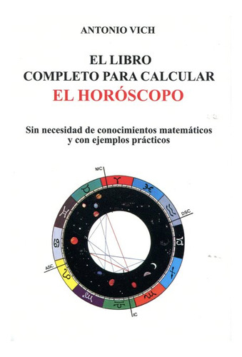 El Libro Completo Para Calcular El Horoscopo