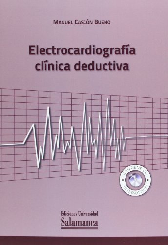 Libro Electrocardiografía Clínica Deductiva De Manuel Cascón