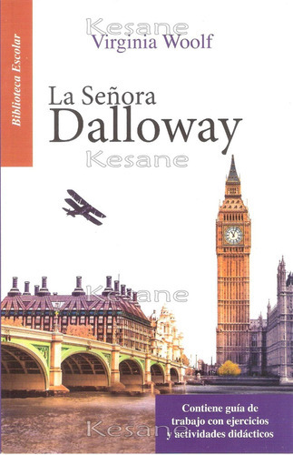 La Señora Dalloway: La Señora Dalloway, De Virginia Woolf. Serie 1, Vol. 1. Editorial Emu, Tapa Blanda, Edición Epoca En Español, 2015