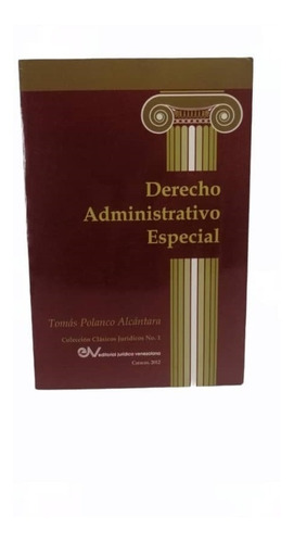 Derecho Administrativo Especial, Tomas Polanco, Wl.