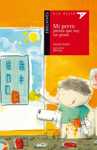 Libro Mi Perro Piensa Que Soy Un Genio - Ziefert, Harriet