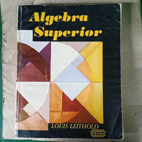 Libro Algebra Superior Louis Leithold 