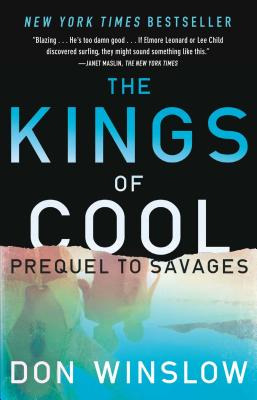 Libro The Kings Of Cool: A Prequel To Savages - Winslow, ...