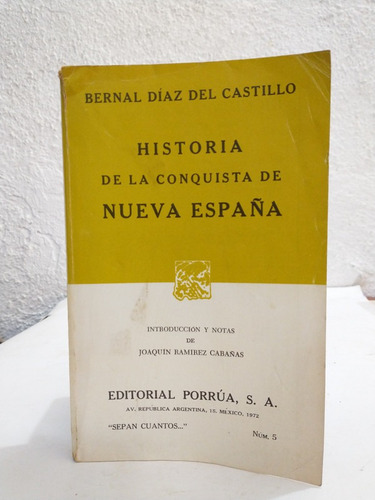 Historia De La Conquista De Nueva España