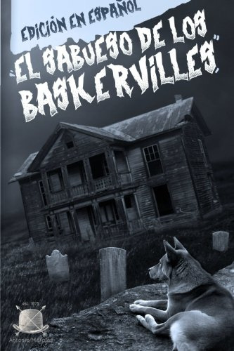 El Sabueso De Los Baskerville (edicion En Espanol)
