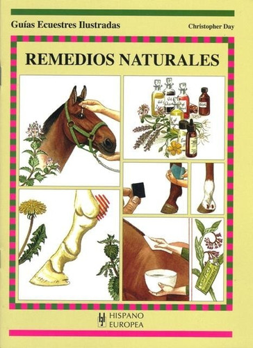 Remedios Naturales . Guias Ecuestres Ilustradas