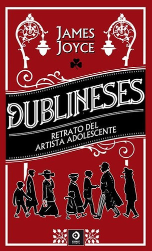 Libro Dublineses Retrato De Un Artista Adolescentea - Joy...