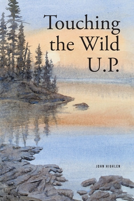 Libro Touching The Wild Up - Highlen, John