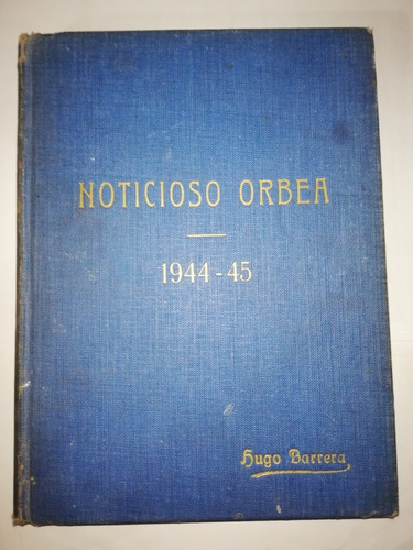 Revista Antigua Cacería Noticioso Orbea 16 Ejemplares Autog 