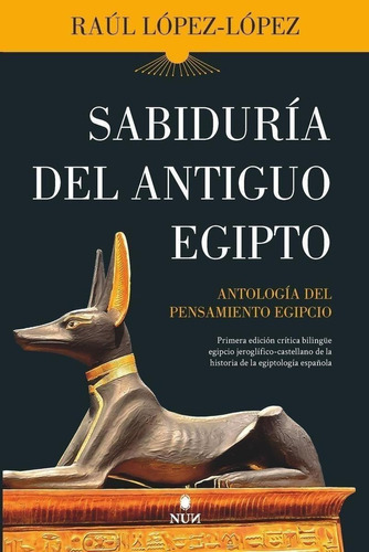 Libro: Sabiduría Del Antiguo Egipto. Lopez Lopez, Raul. Almu